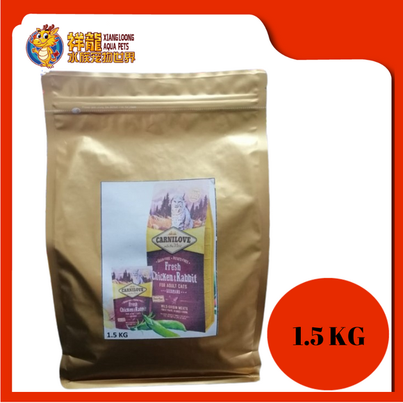 CARNILOVE FRESH CHICKEN & RABBIT 1.5KG REPACK