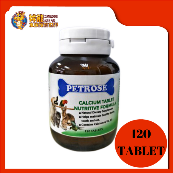 PETROSE CALCIUM TABLET 120TAB